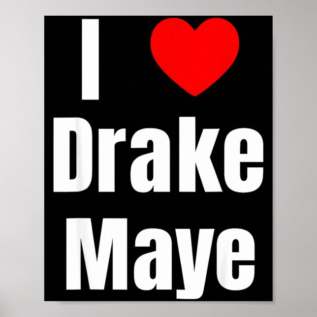 I Love Maye Qb Football Fan  Poster (Front)