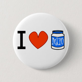 I Love Mayo! 6 Cm Round Badge