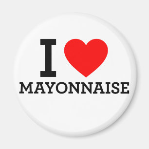 I Love Mayonnaise Magnet