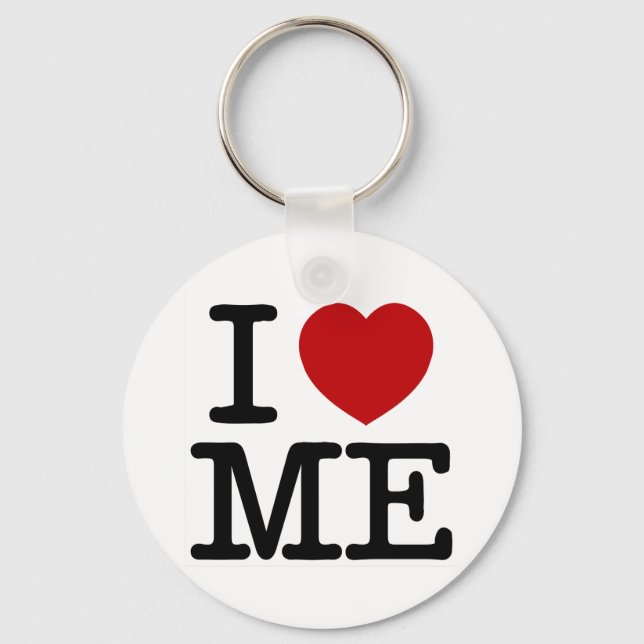 I Love Me Heart Me self esteem confidence dignity Key Ring (Front)