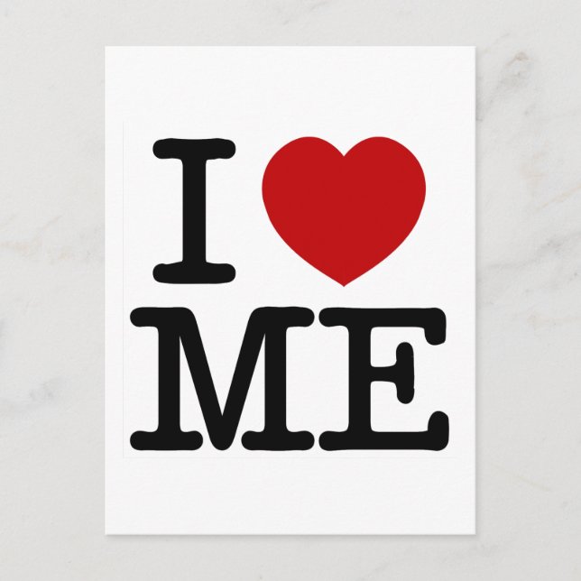 I Love Me Heart Me self esteem confidence dignity Postcard (Front)