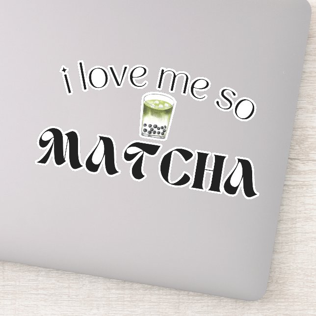 i love me so matcha, matcha (Detail)