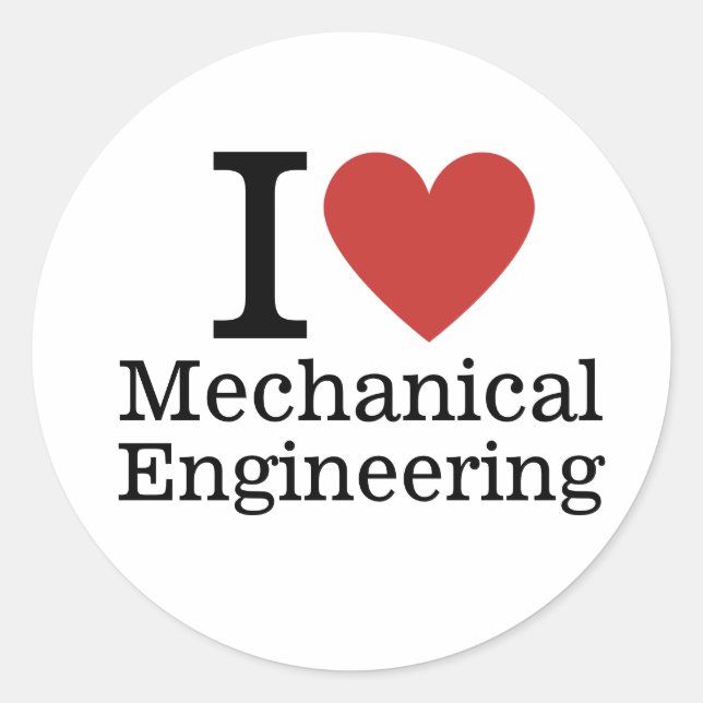 I ❤️ Love Mechanical Engineering - Student/Faculty Classic Round Sticker (Front)