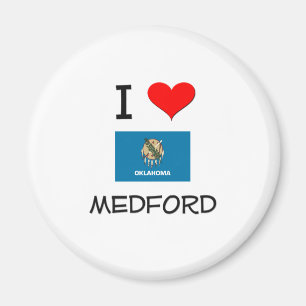 I Love Medford Oklahoma Magnet