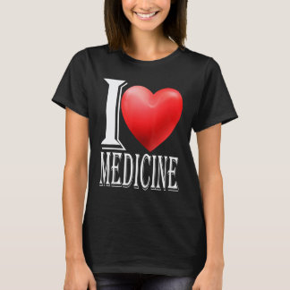 I Love Medicine  Nurse Sleep All Day Nurse All Nig T-Shirt