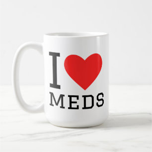 I love meds coffee mug