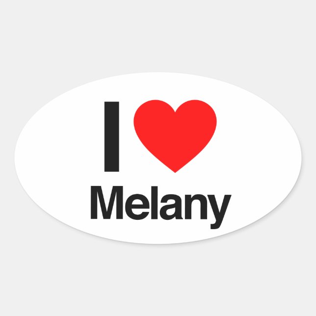 i love melany oval sticker (Front)