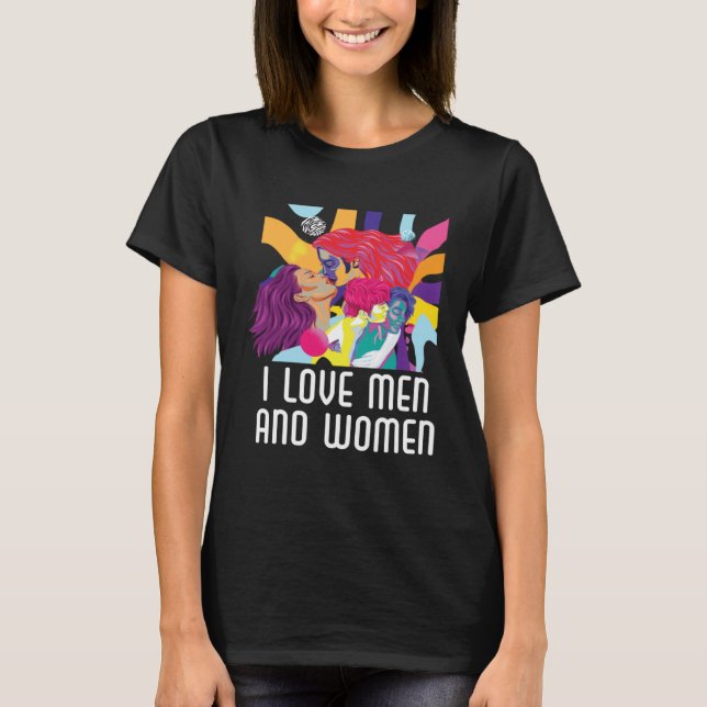 I Love Men And Women Bisexual Pride Bisexuality LG T-Shirt (Front)