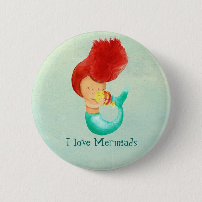 I love Mermaids 6 Cm Round Badge (Front)
