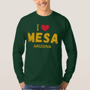i love Mesa, Arizona T-Shirt
