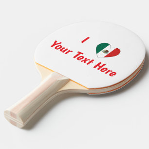 I Love (Mexican Heart Flag) Your Red Text Ping Pong Paddle