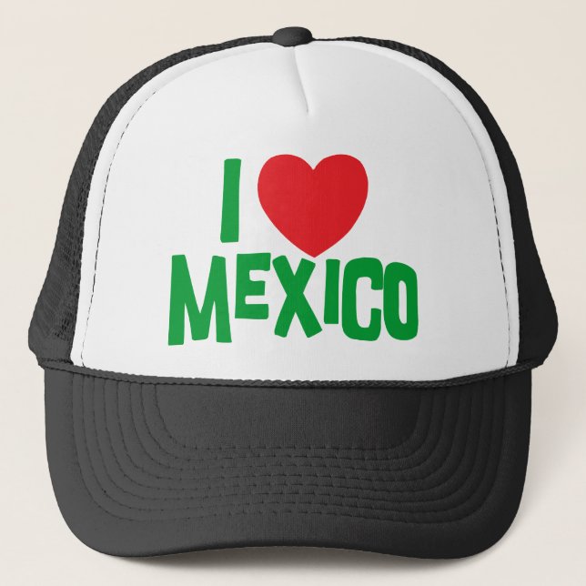 I Love Mexico Trucker Hat (Front)