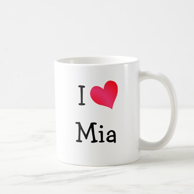 I Love Mia Coffee Mug (Right)