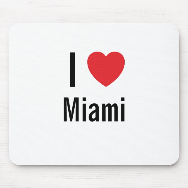 I love Miami Mouse Pad (Front)