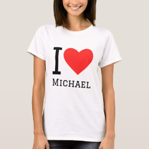 I love michael T-Shirt
