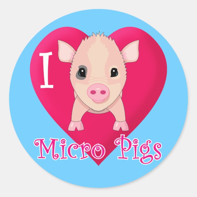 I Love Micro Pigs Classic Round Sticker (Front)