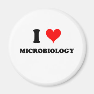 I Love Microbiology Magnet