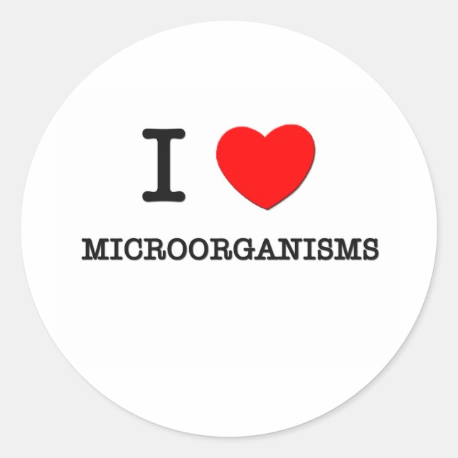 I Love Microorganisms Classic Round Sticker (Front)