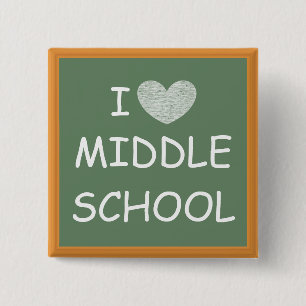 I Love Middle School 15 Cm Square Badge