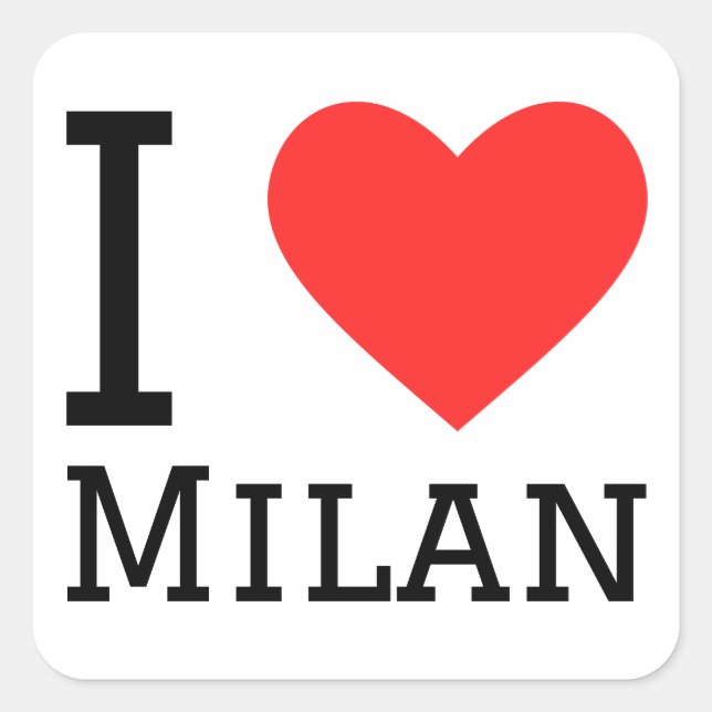 I love milan square sticker (Front)