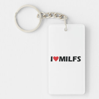 I Love MILFS Key Ring