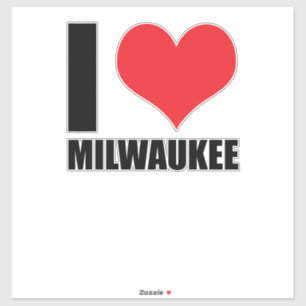 I love Milwaukee 