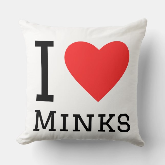 I love minks cushion (Front)