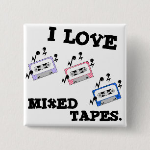 I Love Mixed Tapes 15 Cm Square Badge