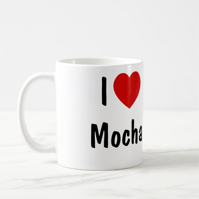 I Love Mocha Coffee Coffee Mug (Left)