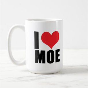 I love Moe Coffee Mug