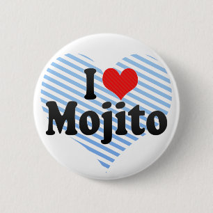 I Love Mojito 6 Cm Round Badge