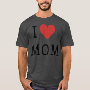 I LOVE MOM BEST MOM EVER KIDS Unise friends T-Shirt