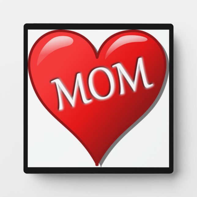 I LOVE MOM PLAQUE (Front)
