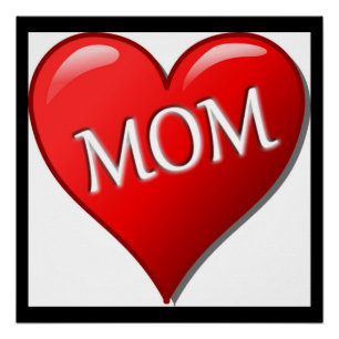 I LOVE MOM POSTER