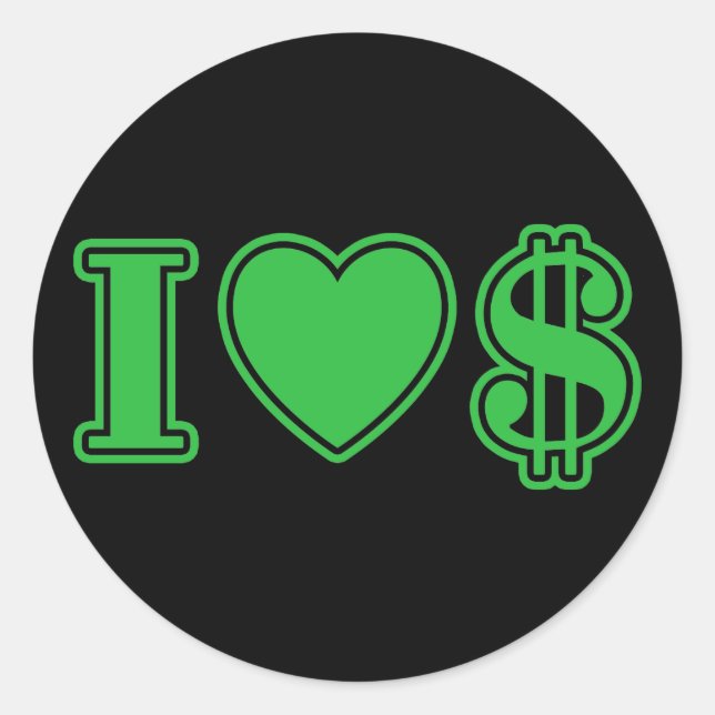 I Love Money Classic Round Sticker (Front)