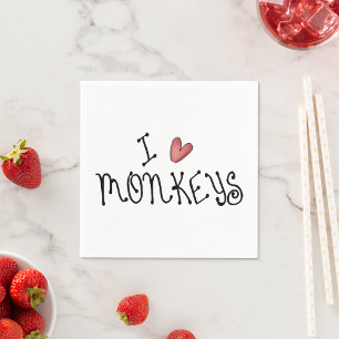 I Love Monkeys Cute Handwritten Typography Napkin