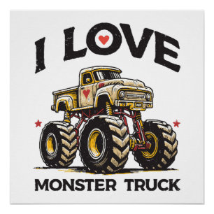 I Love Monster Truck Poster