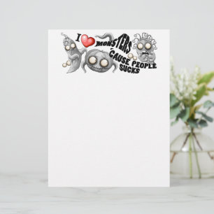 I Love Monsters 'cause People Sucks Custom Letterhead