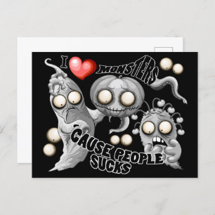 I Love Monsters 'cause People Sucks Holiday Postcard