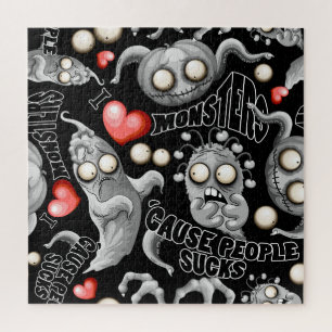 I Love Monsters 'cause People Sucks Jigsaw Puzzle