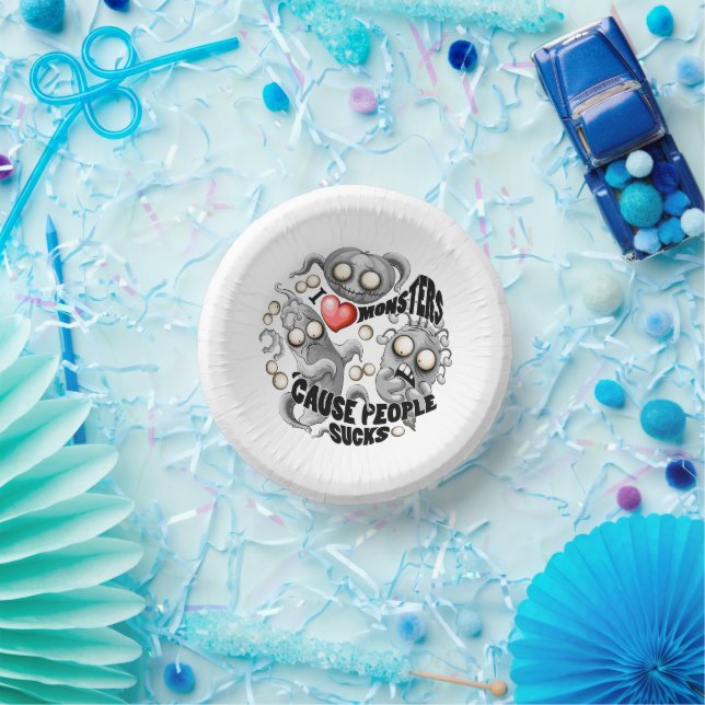 I Love Monsters 'cause People Sucks Paper Plate (Party)