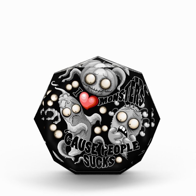 I Love Monsters 'cause People Sucks Photo Block (Front)