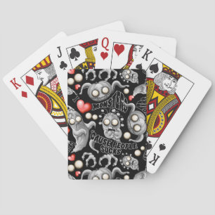 I Love Monsters 'cause People Sucks Playing Cards