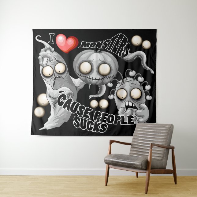 I Love Monsters 'cause People Sucks Tapestry (In Situ (Horizontal))