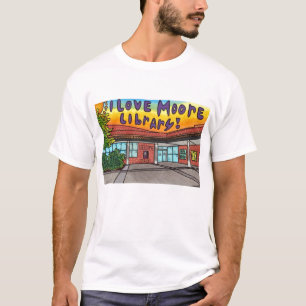 I Love Moore T-Shirt