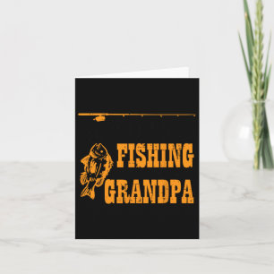 I Love More Fishing Grandpa Fathers Day Grandfathe Card