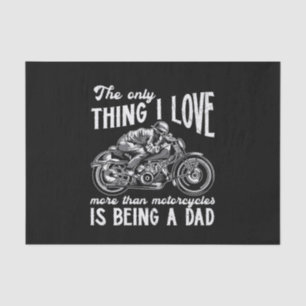 I Love More Than Motor Tissue Paper