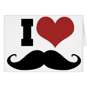 I Love Moustache