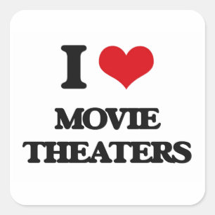 I Love Movie Theatres Square Sticker