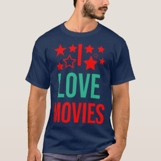 I Love Movies gift friends retro T-Shirt